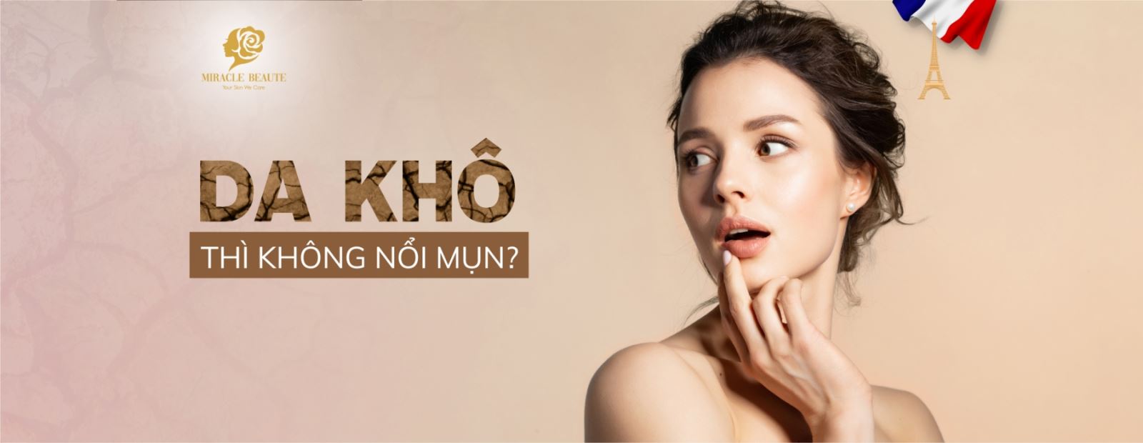 3 NGUYÊN NHÂN KHIẾN DA KHÔ VẪN NỔI MỤN